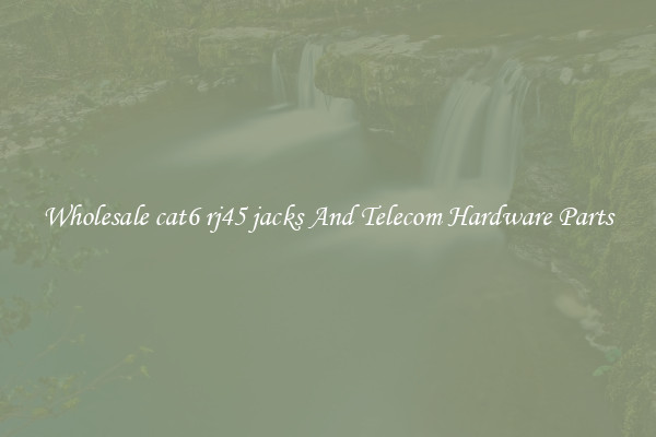 Wholesale cat6 rj45 jacks And Telecom Hardware Parts