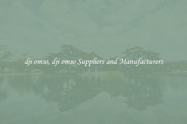 dji omso, dji omso Suppliers and Manufacturers