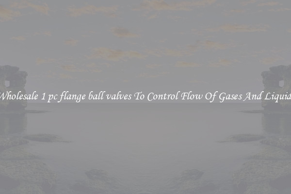 Wholesale 1 pc flange ball valves To Control Flow Of Gases And Liquids