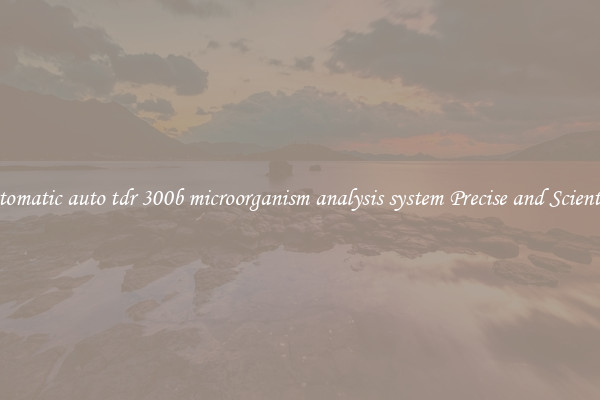 Automatic auto tdr 300b microorganism analysis system Precise and Scientific