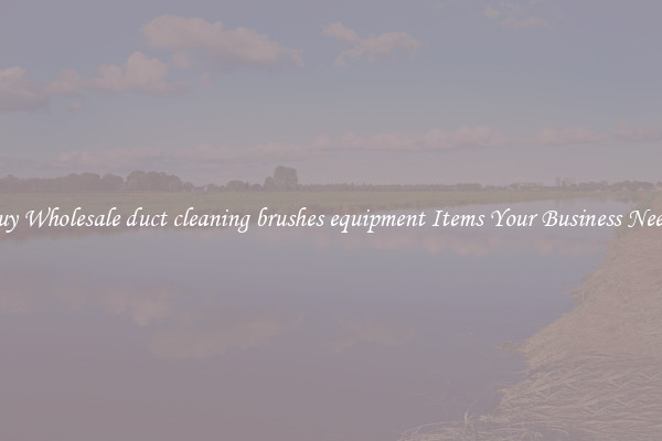 Buy Wholesale duct cleaning brushes equipment Items Your Business Needs