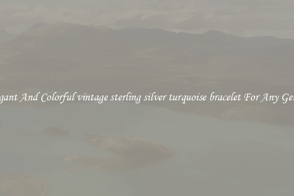 Elegant And Colorful vintage sterling silver turquoise bracelet For Any Gender