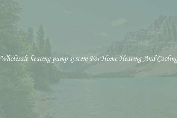 Wholesale heating pump system For Home Heating And Cooling